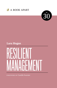 An image of the book cover for 'Resilient Management' by Lara Hogan, which is written in white text on a peachy pink flat background colour.