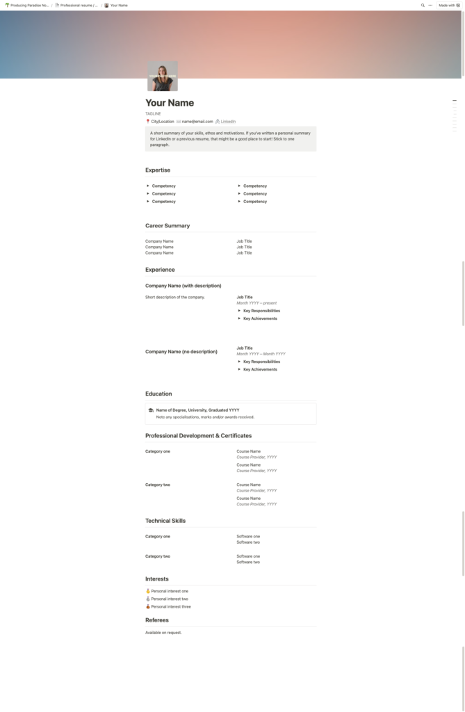 Screenshot of a Notion resume template with sections for expertise, career summary, experience, education, professional development, technical skills, interests and referees.